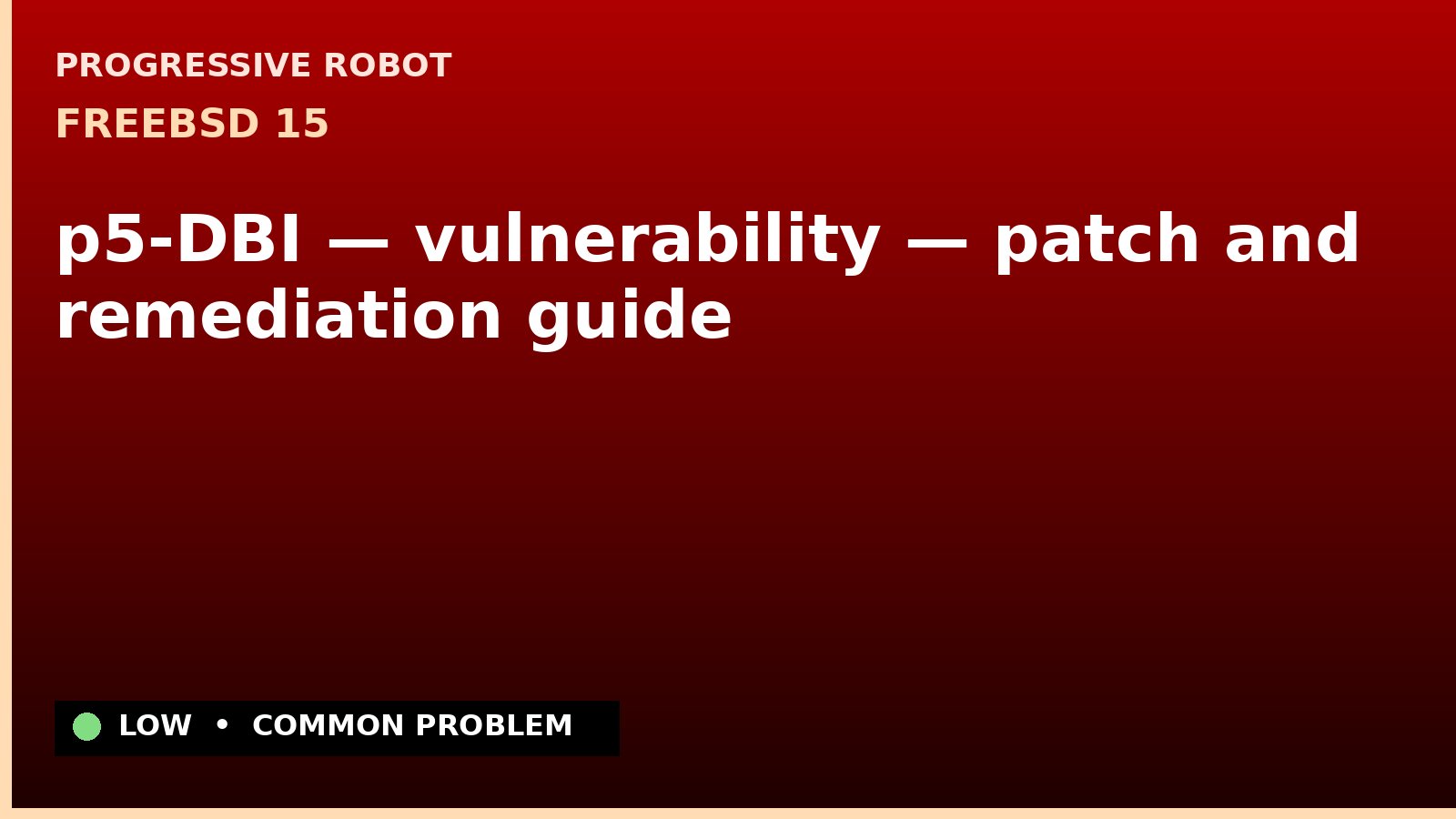 FreeBSD 15 — p5-DBI — vulnerability — patch and remediation guide — diagnosis and fix on FreeBSD 15