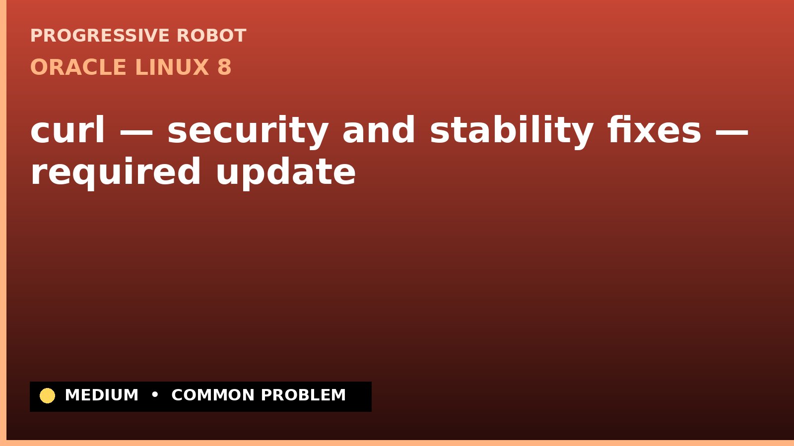 Oracle Linux 8 — curl — security and stability fixes — required update (ELSA-2023-3106)