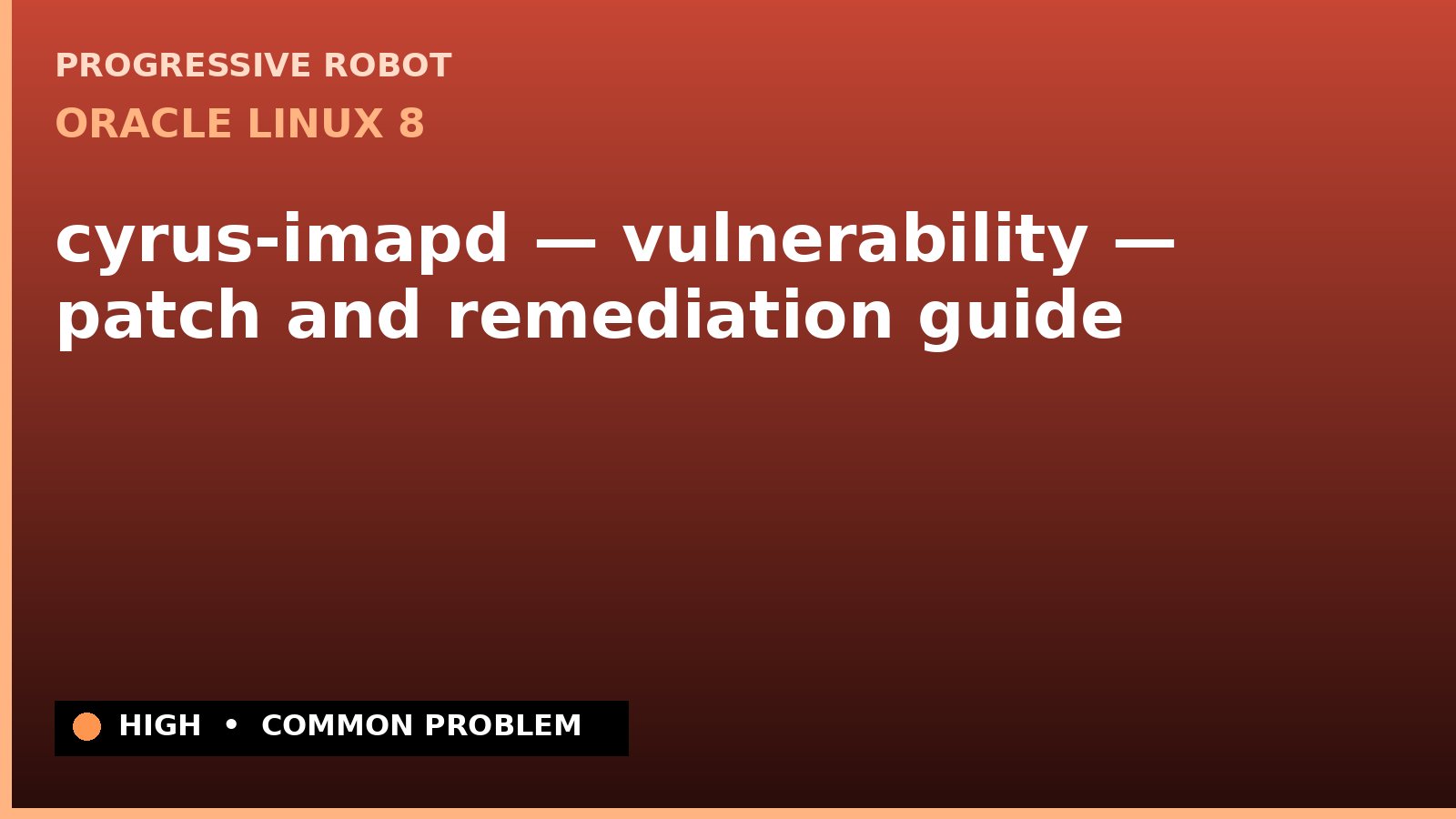 Oracle Linux 8 — cyrus-imapd — vulnerability — patch and remediation guide (ELSA-2021-3492)