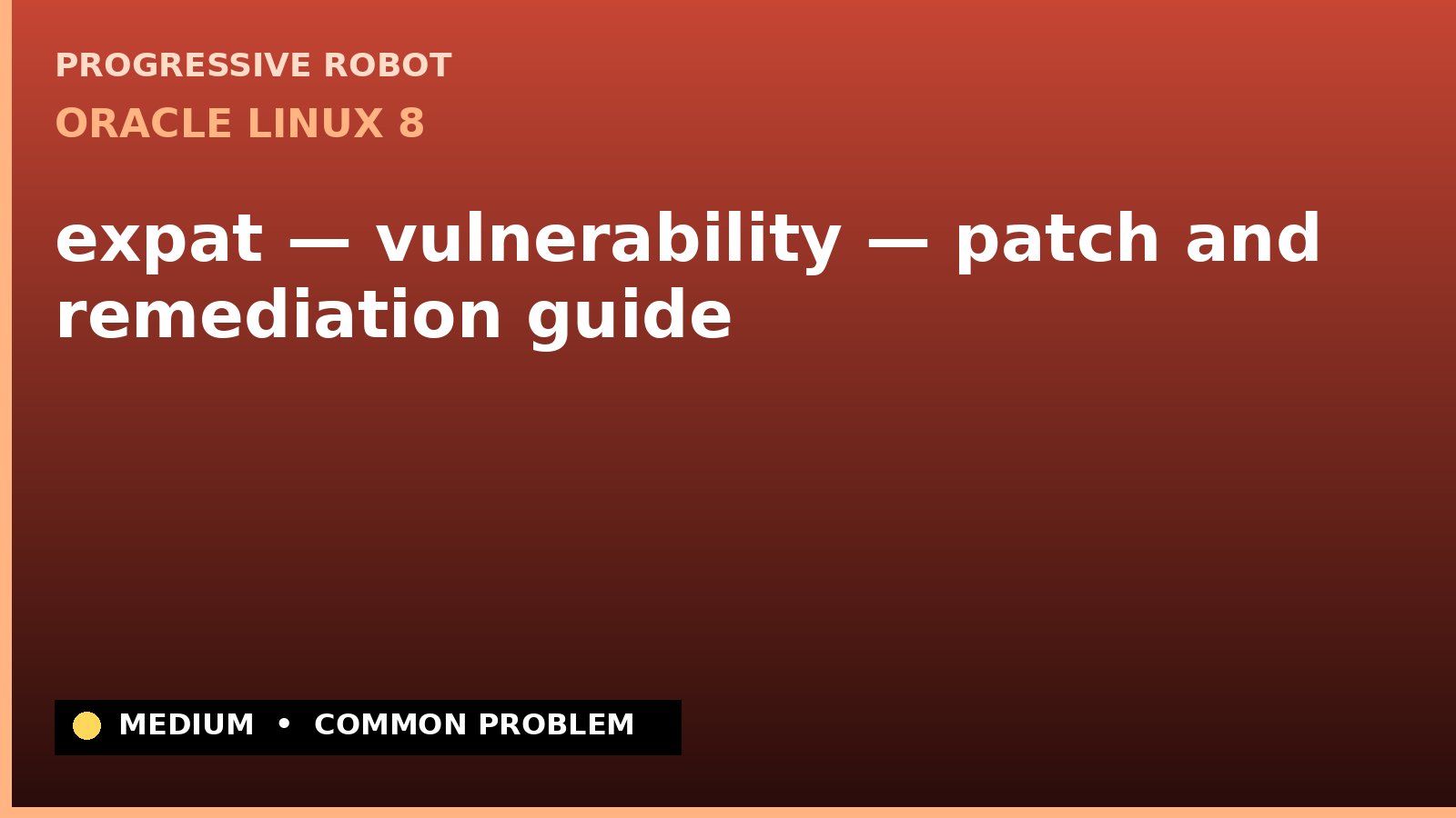 Oracle Linux 8 — expat — vulnerability — patch and remediation guide (ELSA-2022-5314)