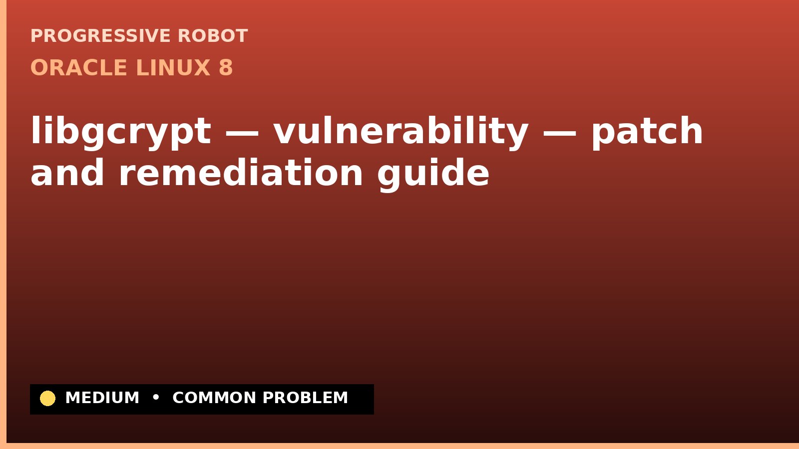 Oracle Linux 8 — libgcrypt — vulnerability — patch and remediation guide (ELSA-2022-5311)
