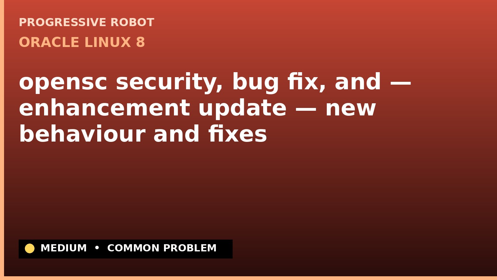 Oracle Linux 8 — opensc security, bug fix, and — enhancement update — new behaviour and fixes (ELSA-2020-4483)