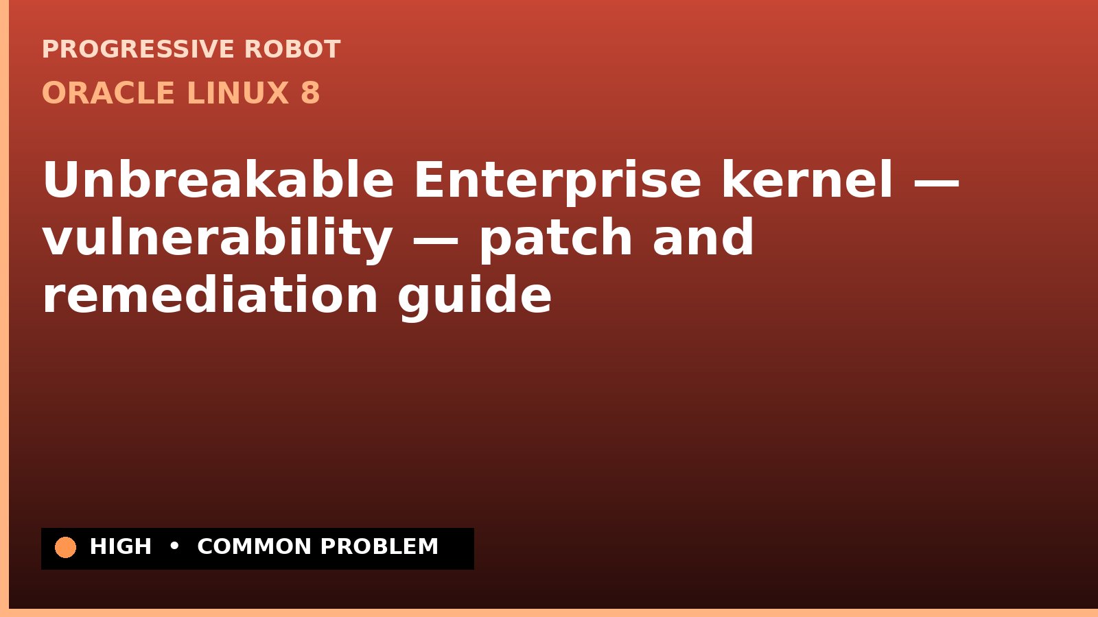 Oracle Linux 8 — Unbreakable Enterprise kernel — vulnerability — patch and remediation guide (ELSA-2026-50133)