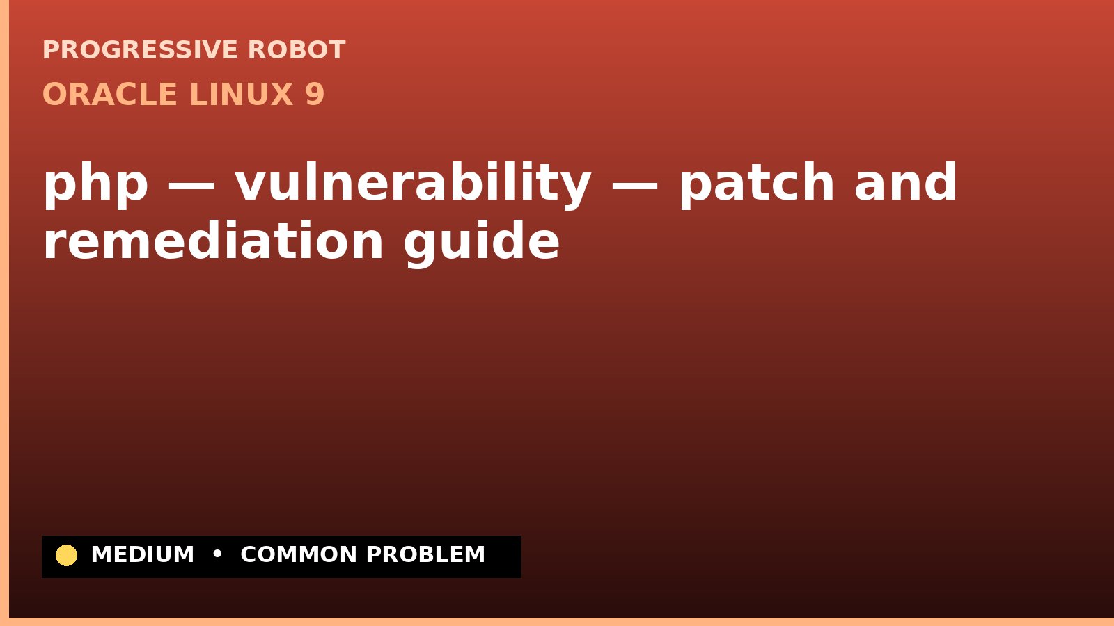 Oracle Linux 9 — php — vulnerability — patch and remediation guide (ELSA-2023-0965)