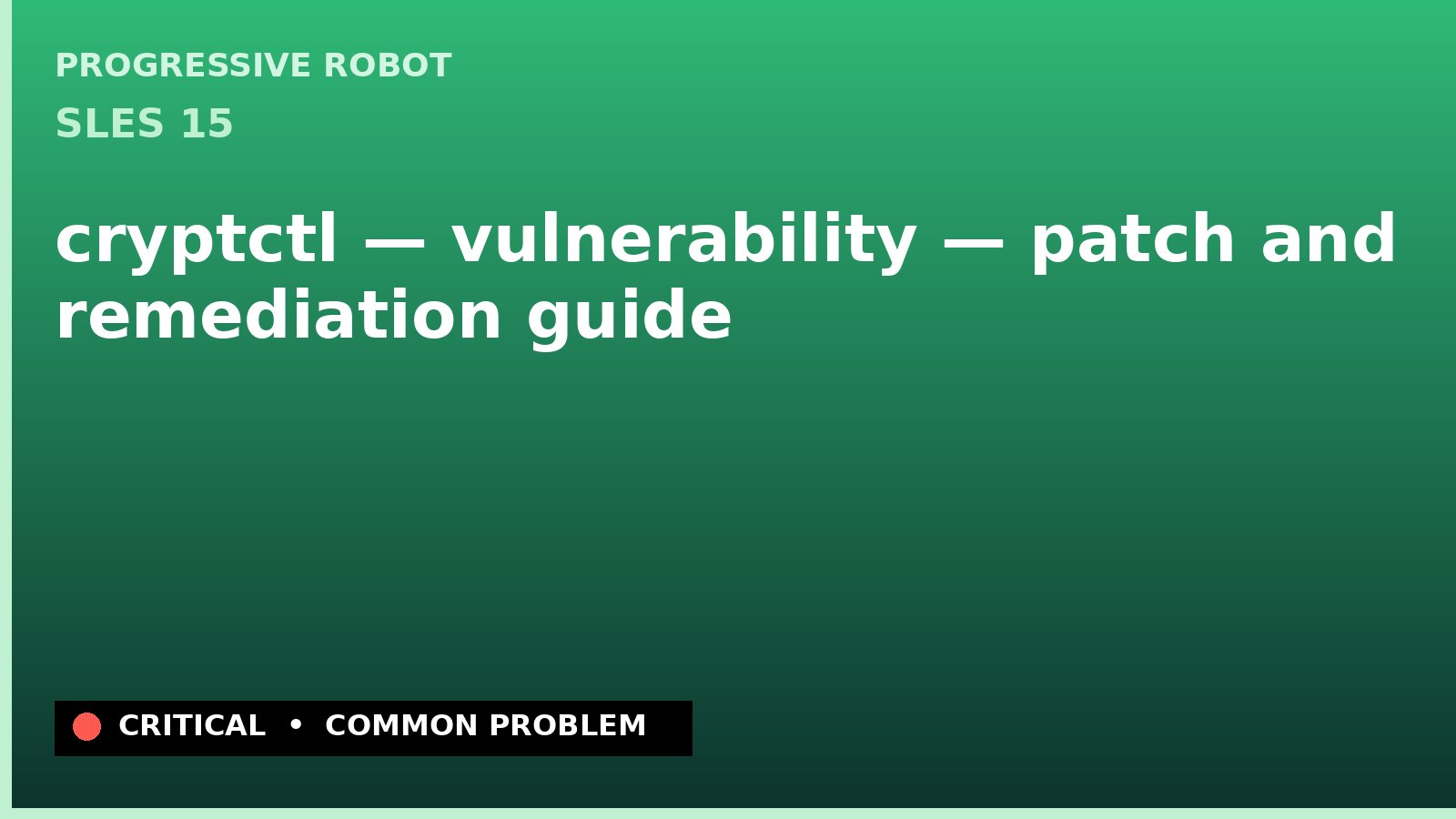 SLES 15 — cryptctl — vulnerability — patch and remediation guide